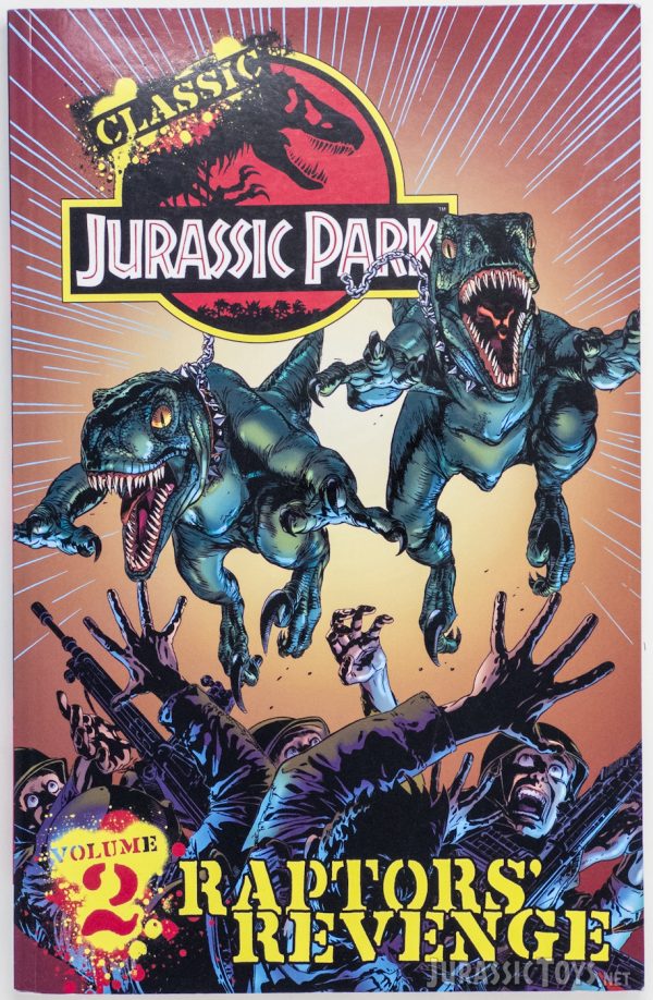 Classic Jurassic Park Volume 2: Raptors Revenge